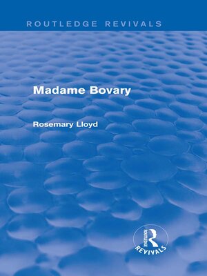 cover image of Madame Bovary (Routledge Revivals)